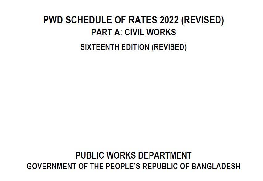 PWD SCHEDULE OF RATES 2022 (REVISED) PART A: CIVIL WORKS