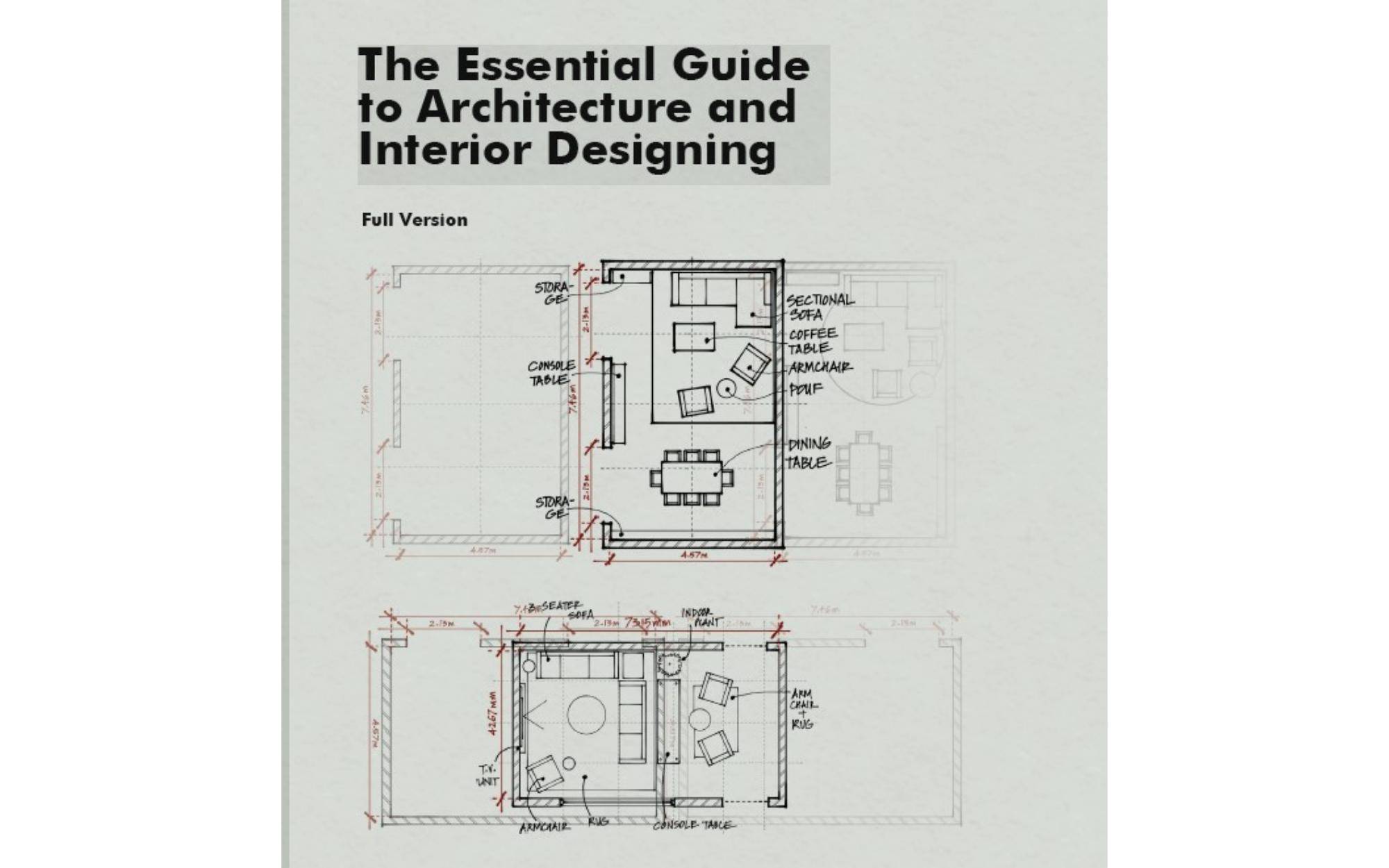 The Essential Guide to Architecture and Interior Designing