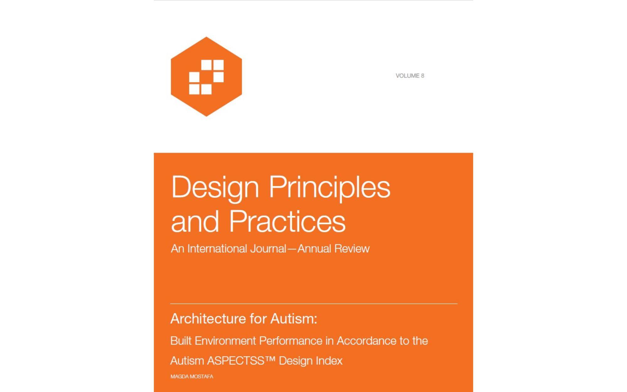 Architecture for Autism : Built Environment Performance in Accordance to the Autism ASPECTSS™ Design Index